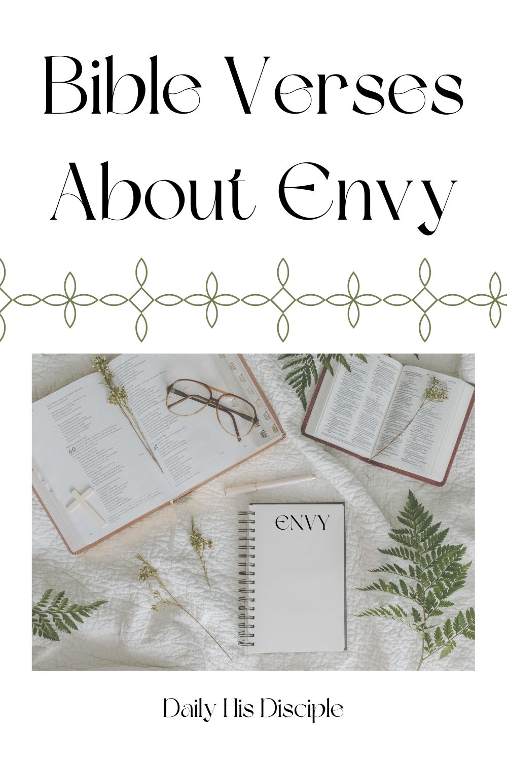 19 Bible Verses About Envy (KJV) Daily His Disciple